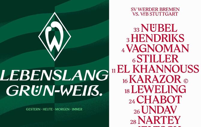 Links der Buchstabe "Ü" im Schriftzug bei Werder Bremen, rechts in einer Aufstellungsverkündung beim VfB Stuttgart.